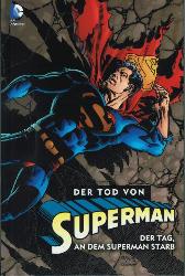Der Tod von Superman 1
(lim. 444 Expl.)
Comic Festival München 
Variant Cover Edition