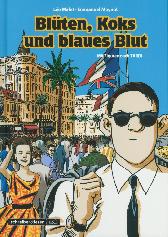 Nestor Burma: Blüten, Koks und blaues Blut 
