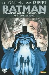 Batman - Was wurde aus dem dunklen Ritter? 