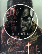 A Vicious Circle - Ein Teufelskreis 1